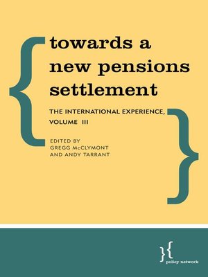 cover image of Towards a New Pensions Settlement, Volume 3